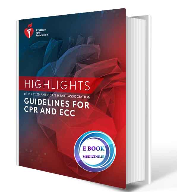 دانلود کتاب AHA Guidelines for CPR and ECC 2020 (ORIGINAL PDF)